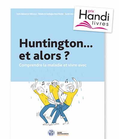 La maladie de Huntington n’est plus un tabou